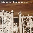 richard buckner - bloomed CD gruner weg germany 12 tracks used like new
