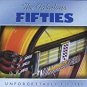 fabulous fifties unforgettable fifties 3CDs 1988 BMG 1999 heartland 50 tracks used mint