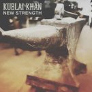 kublai khan - new strength CD 2015 artery recordings 10 tracks used mint