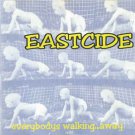 eastcide - everybodys walking ... away CD 1997 sektion 8 records used mint