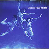 catherine wheel - chrome CD 1993 phonogram polygram mercury used mint