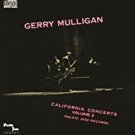 gerry mulligan - california concerts volume 2 CD 1988 capitol pacific jazz 4 tracks used mint gerry mulligan - california concerts volume 2 CD 1988 capitol pacific jazz 4 tracks used mint