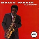 maceo parker - no'roots CD 1991 verve minor 10 tracks used like new