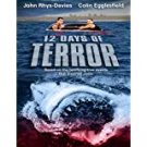 12 days of terror - colin egglesfield + john rhys-davies DVD 2004 fox television PG-13 used
