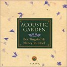 eric tingstad & nancy rumbel - acoustic garden CD 2002 narada 13 tracks used mint