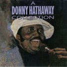 a donny hathaway collection CD 1990 atlantic 15 tracks used like new