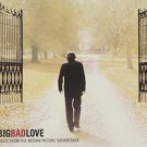 big bad love - music from the motion picture soundtrack CD nonesuch 12 tracks used like new