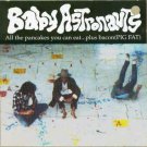 baby astronauts - all the pancakes you can eat CD big money inc 30 tracks used like new baby astronauts - all the pancakes you can eat CD big money inc 30 tracks used like new