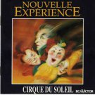cirque du soleil - nouvelle experience CD 1990 RCA 14 tracks used like new