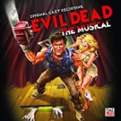 evil dead: the musical - original cast recording CD 2007 time life 26 tracks used like new