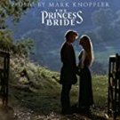 princess bride - music by mark knopfler CD 1987 warner 12 tracks used mint