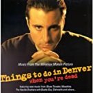 things to do in denver when you're dead - music from miramax motion picture CD 1995 A&M