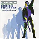 john cafferty - voice of eddie and the cruisers: tough all over CD 1993 scotti bros like new john cafferty - voice of eddie and the cruisers: tough all over CD 1993 scotti bros like new
