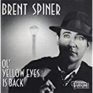 brent spiner - ol' yellow eyes is back CD 1991 1994 infinite visions inc #0739 used like new