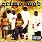 crime mob - crime mob CD 2004 reprise 12 tracks used like new