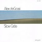alex degrossi - slow circle CD 1989 windham hill 9 tracks used like new