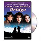 love can build a bridge DVD 2006 direct source used like new