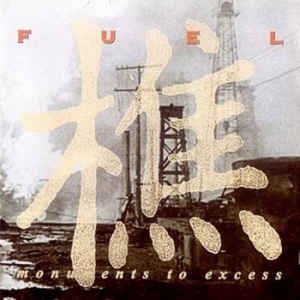 fuel - monuments to excess CD 2000 broken rekids 18 tracks new