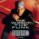gerardo - we want the funk CD maxi-single 6 tracks 1991 interscope used like new gerardo - we want the funk CD maxi-single 6 tracks 1991 interscope used like new