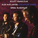 scott hamilton / ken peplowski / spike robinson - groovin' high CD 1992 concord jazz like new scott hamilton / ken peplowski / spike robinson - groovin' high CD 1992 concord jazz like new