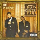 kidz in the hall - the in crowd CD 2008 duck down 14 tracks used like new kidz in the hall - the in crowd CD 2008 duck down 14 tracks used like new