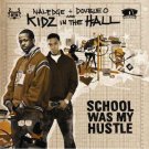 kidz in the hall - school was my hustle CD 2006 rawkus 12 tracks used like new kidz in the hall - school was my hustle CD 2006 rawkus 12 tracks used like new