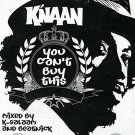 k'naan - you can't buy this CD mixtape 2009 new