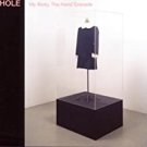 hole - my body, the hand grenade CD 1997 city slang 14 tracks used like new