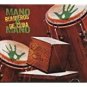 mano a mano - rumeros de cuba CD 2011 BIS Music 12 tracks used like new