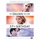 to gillian on her 37th birthday - peter gallagher + claire danes DVD 2002 PG-13 92 mins new to gillian on her 37th birthday - peter gallagher + claire danes DVD 2002 PG-13 92 mins new