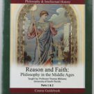 reason and faith: philosophy in the middle ages parts 1 & 2 - thomas williams DVDs + guidebook new
