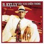 r. kelly - did you ever think CD maxi single 1999 jive zomba 5 tracks used like new