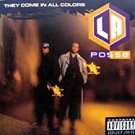 LA posse - they come in all colors CD 1991 atlantic 16 tracks used like new LA posse - they come in all colors CD 1991 atlantic 16 tracks used like new