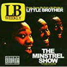 little brother - mistrel show CD 2005 atlantic used like new