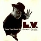 L.V. - throw your hands up b/w gangsta's paradise L.V. version CD 1995 tommy boy 5 cuts used