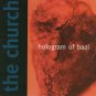 the church - hologram of baal CD 2-discs limited edition 1998 thirsty ear used like new
