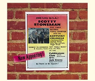 scotty stoneman with kentucky colonels - live in L.A. CD 2002 rural rhythm 14 tracks used like new