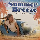 summer breeze: soft rock classics - various artists CD 2009 rhino 17 tracks used like new summer breeze: soft rock classics - various artists CD 2009 rhino 17 tracks used like new