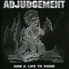 adjudgement - and a life to come CD 1998 we bite Germany 21 tracks used like new