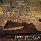 dodd ferrelle - a carriage on the hill CD 13 tracks used like new