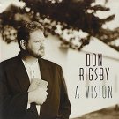 don rigsby - a vision CD 1998 sugar hill 13 tracks used like new don rigsby - a vision CD 1998 sugar hill 13 tracks used like new