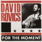 david rovics - for the moment CD yoyo recordings 19 tracks new factory-sealed YOYO027
