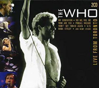 the who - live from toronto CD 2-discs 2006 immortal 22 tracks used