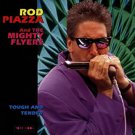 rod piazza and the mighty flyers - tough and tender CD 1997 tone-cool used like new