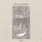 sheregano - field CD 1999 outlast records used like new
