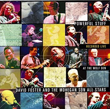 david foster and the mohegan sun all stars - powerful stuff CD 12 tracks used like new