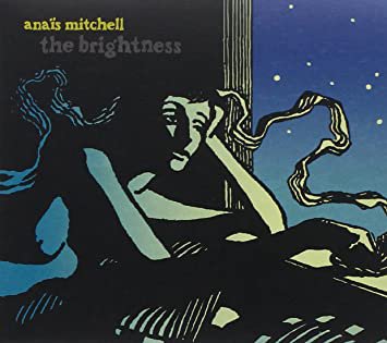 anais mitchell - the brightness CD 2007 righteous babe 11 tracks digipak used like new