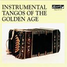 instrumental tangos of the golden age - various artists CD 1994 harlequin 26 tracks used