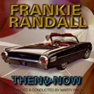 frankie randall - then & now CD 1996 USA music group 24 tracks used like new