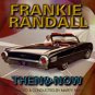 frankie randall - then & now CD 1996 USA music group 24 tracks used like new